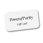 Give the Gift of Purity – Power of Purity Gift Card