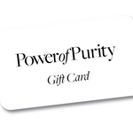 Give the Gift of Purity – Power of Purity Gift Card